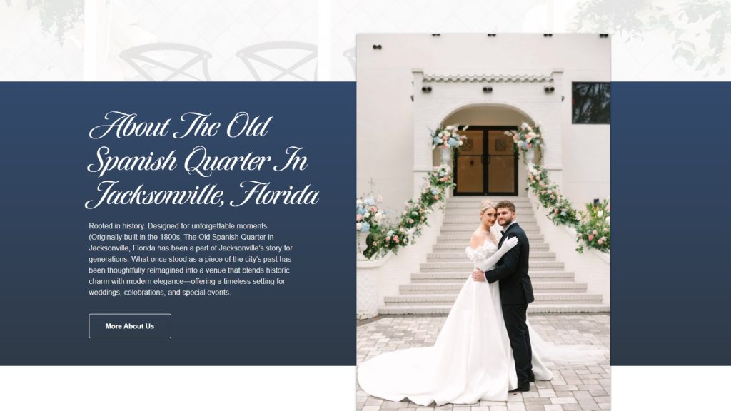 perfect example of an about section on the homepage for this wedding venue. Short but descriptive, and they also use a picture from a real wedding that was hosted at their venue.